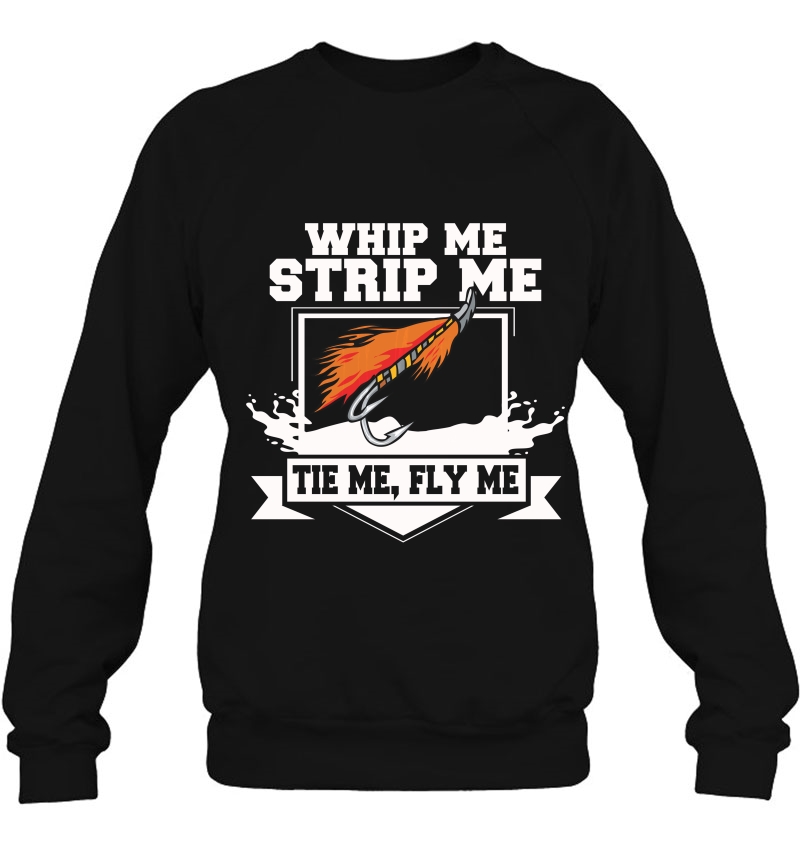 Fly Fishing Funny Fly Tying Whip Me Strip Me Tie Me Mugs