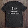 Forensic Anthropology Tee