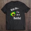 Funny Gamer Shirt Hold On, I'm In A Battle Tee