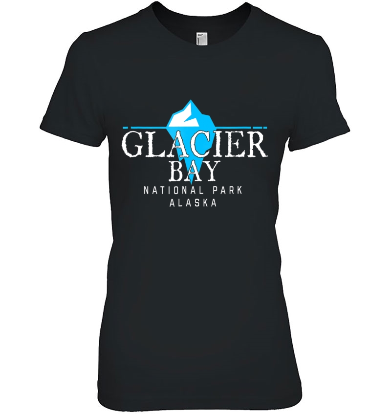 Glacier Bay National Park Alaska Outdoor Ladies Tee