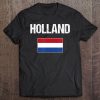 Holland Dutch Flag Netherlands Menwomenyouthkids Tee