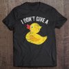 I Don't Give A Duck Distressed Vintage Look Tee