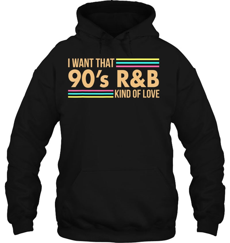 I Want That 90S R&B Kind Of Love Music Tshirt Non Distress Mugs