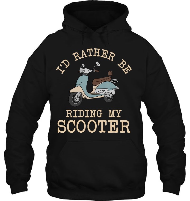 I'd Rather Be Riding My Scooter - Moped Motor Scooter Mugs