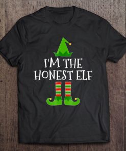 I'm The Honest Elf Matching Family Group Christmas Tee