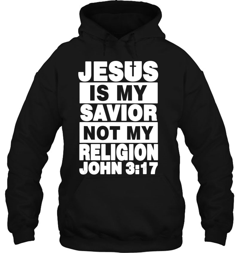 Jesus Is My Savior Not Religion Christian Love Jesus Mugs