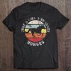 Just A Girl Who Loves Horses - Horse Tee