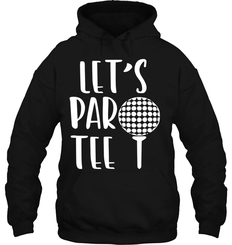 Let's Partee Golf Shirt Party Shirts Mugs