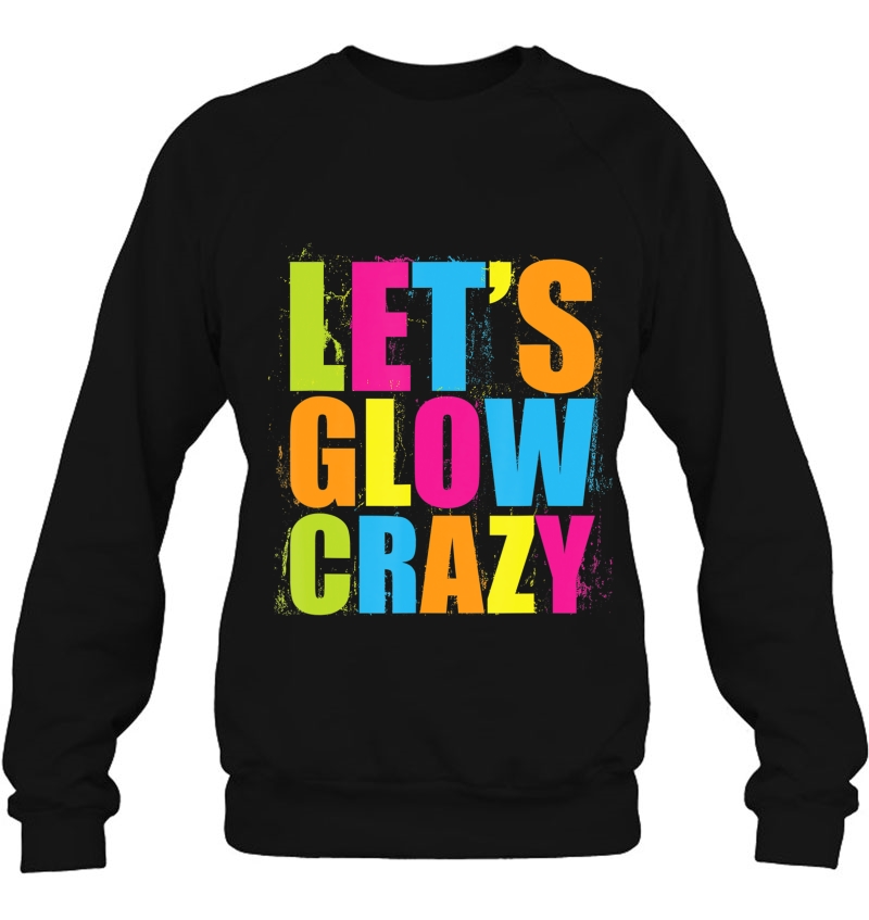 Lets Glow Crazy Retro Neon Party Fun Colorful Mugs