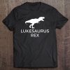 Lukesaurus Rex , Funny Luke Dinosaur Tee