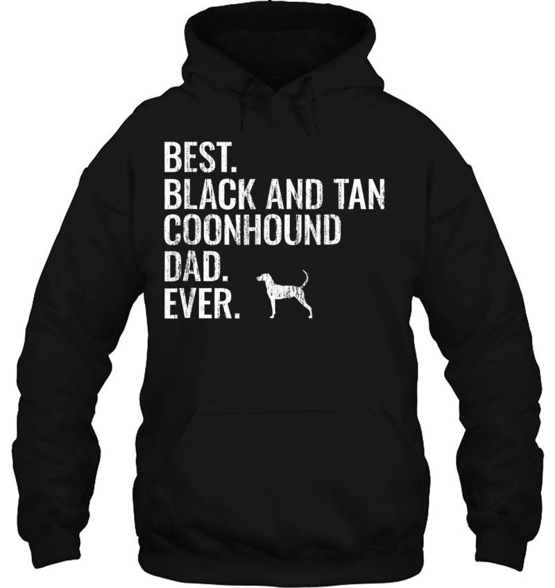 Mens Best Black And Tan Coonhound Dad Ever - Cool Dog Owner Mugs