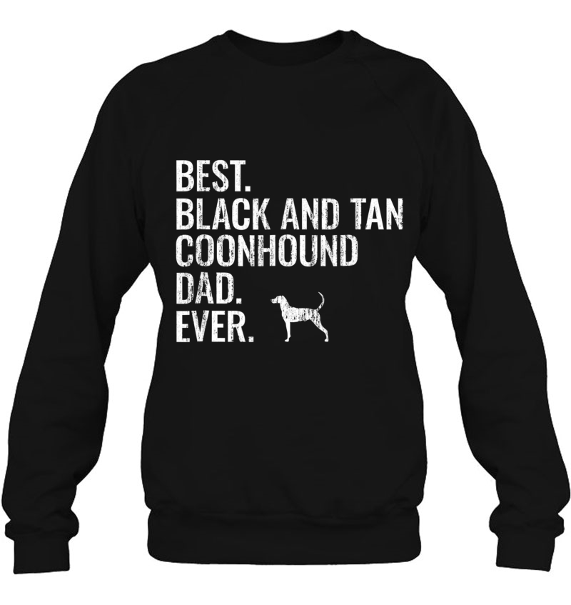 Mens Best Black And Tan Coonhound Dad Ever - Cool Dog Owner Mugs