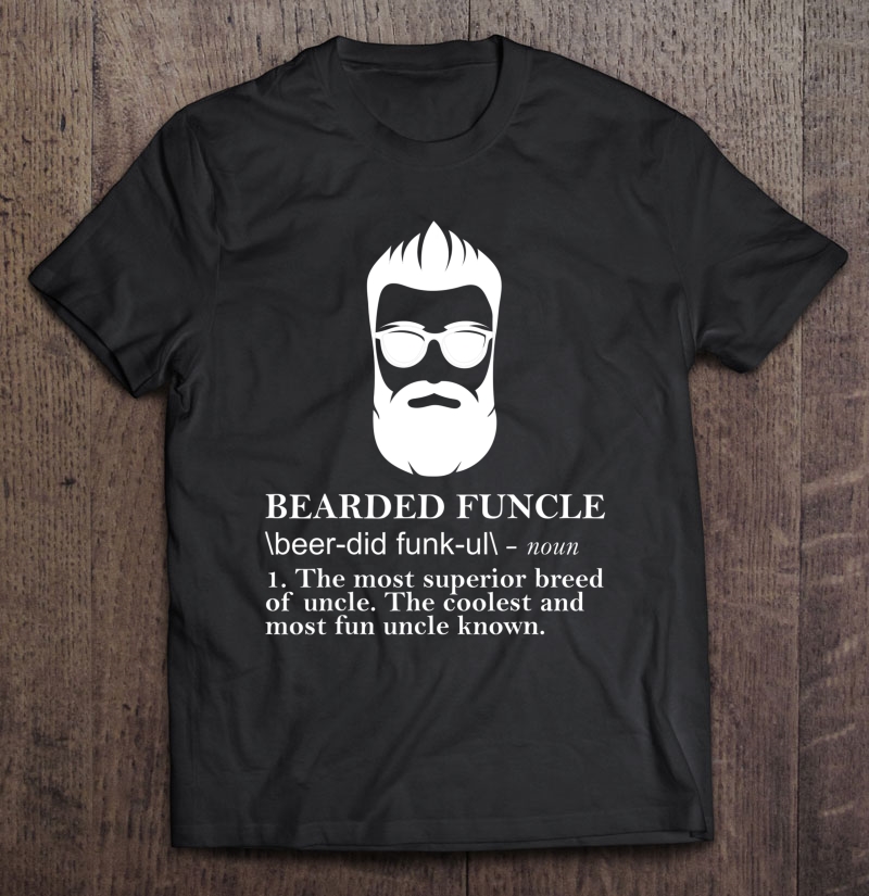 Mens Funny Bearded Funcle Graphic Apparel, Uncle Beard Definition Shirt