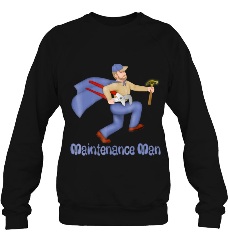 Mens Super Handy Maintenance Man Sweatshirt