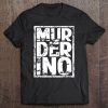 Murderino Ssdgm True Crime Hoody - Murder Death Kill Tee