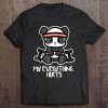 My Everything Hurts Exercising Panda Bear Funny Tee