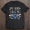 My Hero Calls Me Mom T1d Type1 Diabetes Mother Women Tee