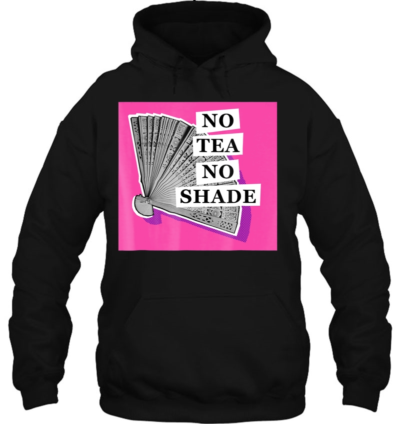 No Tea No Shade - Drag Queen Merch Mugs