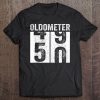 Oldometer 49-50 Shirt 50Th Birthday Funny Gift Men Women Tee