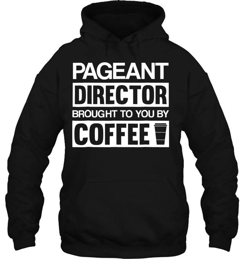 Pageant Director Gifts Brought To You By Coffee Mugs