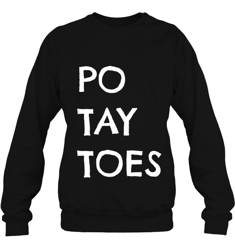 Po Tay Toes Shirt Funny Tater Tshirt Taters Mugs