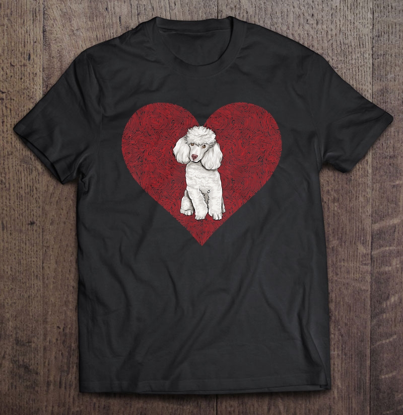 Poodle Valentines Day Dog Love Fingerprint Shirt