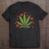 Weed Love Hearts Marijuana Shirt Cannabis Pothead 420 Gift Tee