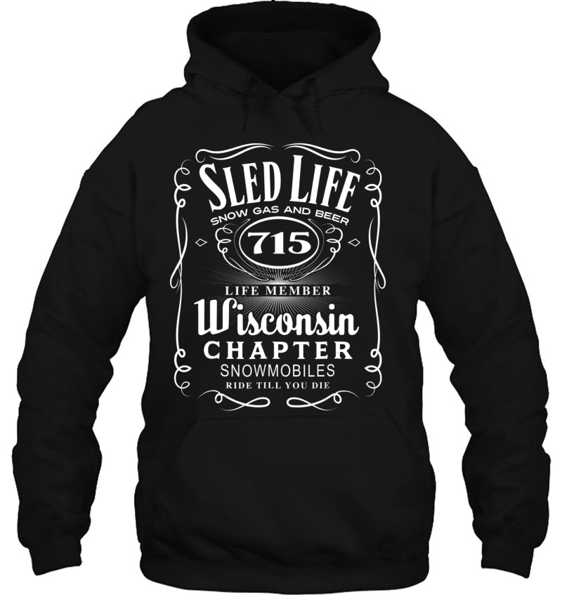 Wisconsin Snowmobile Shirt Sled Life Wisconsin Mugs