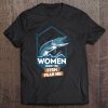 Women Want Me - Fish Fear Me! Fishing Tee