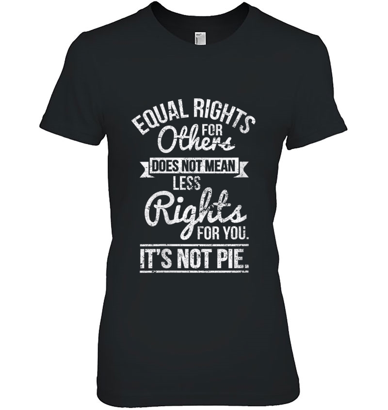 Womens Equal Rights Does Not Mean Less Rights For You Hoodie