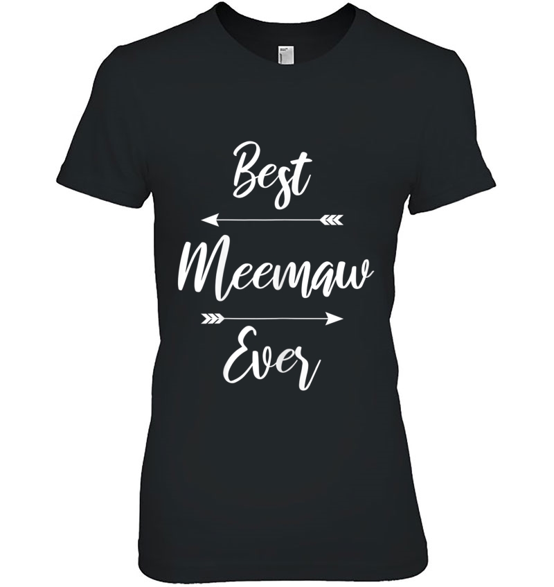 Womens Meemaw Shirt Gift Best Meemaw Ever Hoodie