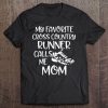 Womens My Favorite Cross Country Runner Calls Me Mom Running Gift Tee