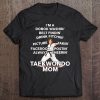 Womens Taekwondo Mom Black Belt Kimono Fighter Perseverance Gift Tee