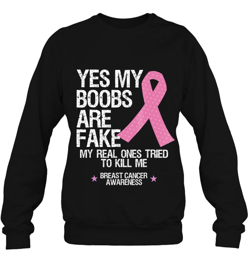 Yes My Boobs Are Fake My Real Ones Tried To Kill Me Mugs