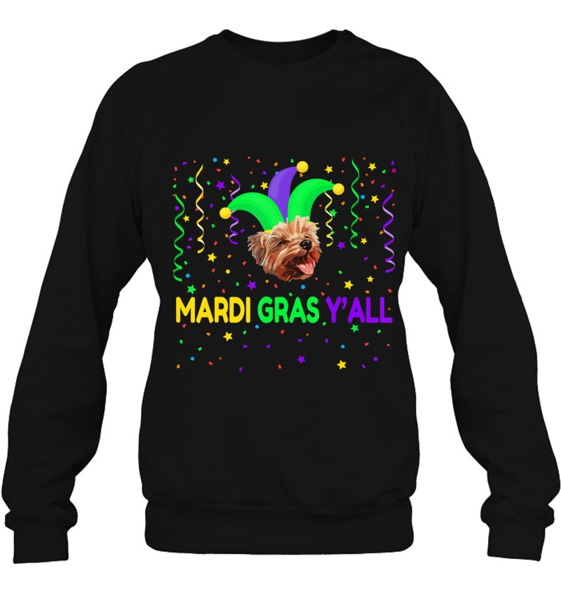 Yorkie Dog Mardi Gras Party Celebration Costume Gift Sweatshirt