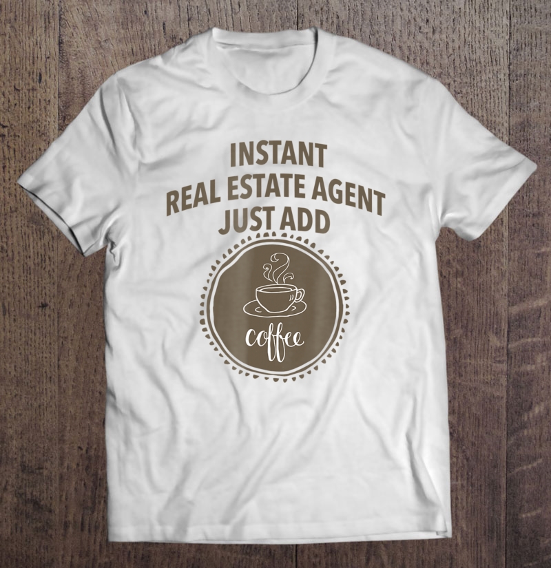 Cute Real Estate Agent Gift Shirt