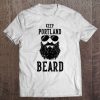 Keep Portland Oregon Beard Funny Hipster Retro Tee