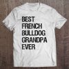 Mens French Bulldog Grandpa - Grandparents Day Gift Tee