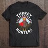 Turkey Hunters Funny Turkey Bowling Version Tee