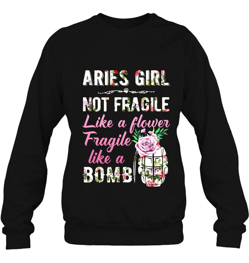 Aries Girl Not Fragile Like A Flower Fragile Like A Bomb Floral Version Mugs