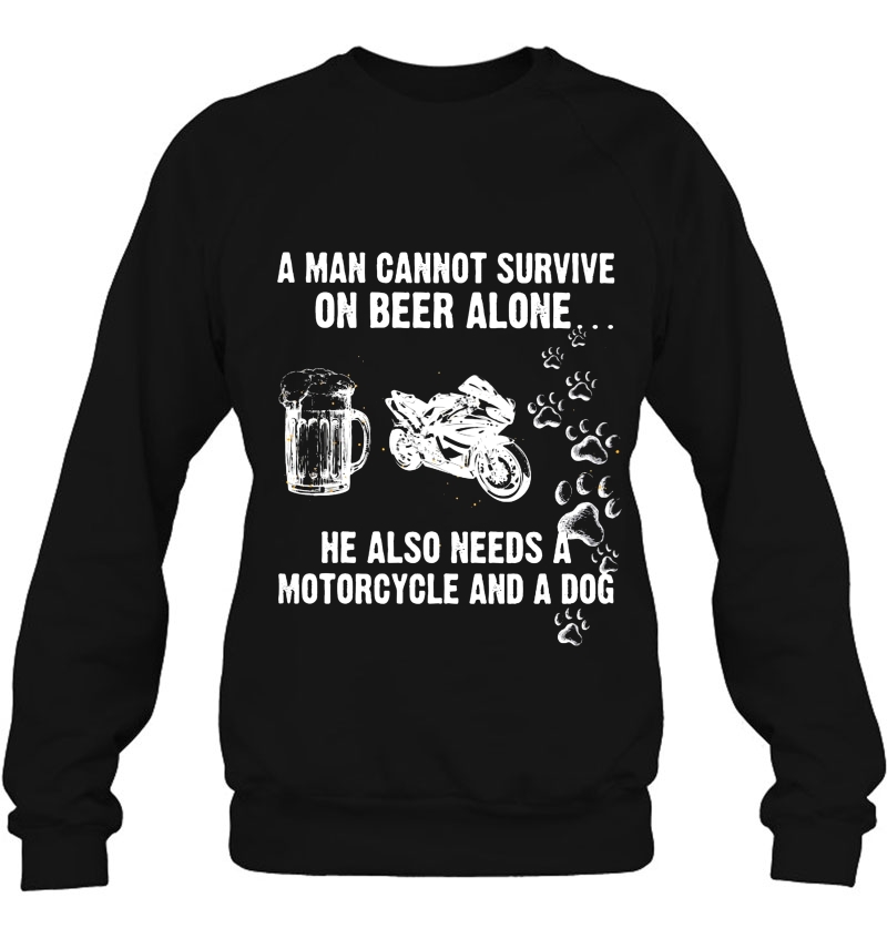 A Man Cannot Survive On Beer Alone He Also Needs A Motorcycle And A Dog Mugs