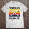 Move Over Boys Let This Old Man Show You How To Be A Mechanic Vintage Version Tee