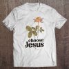 Choose Jesus Lotus Flower Version Tee