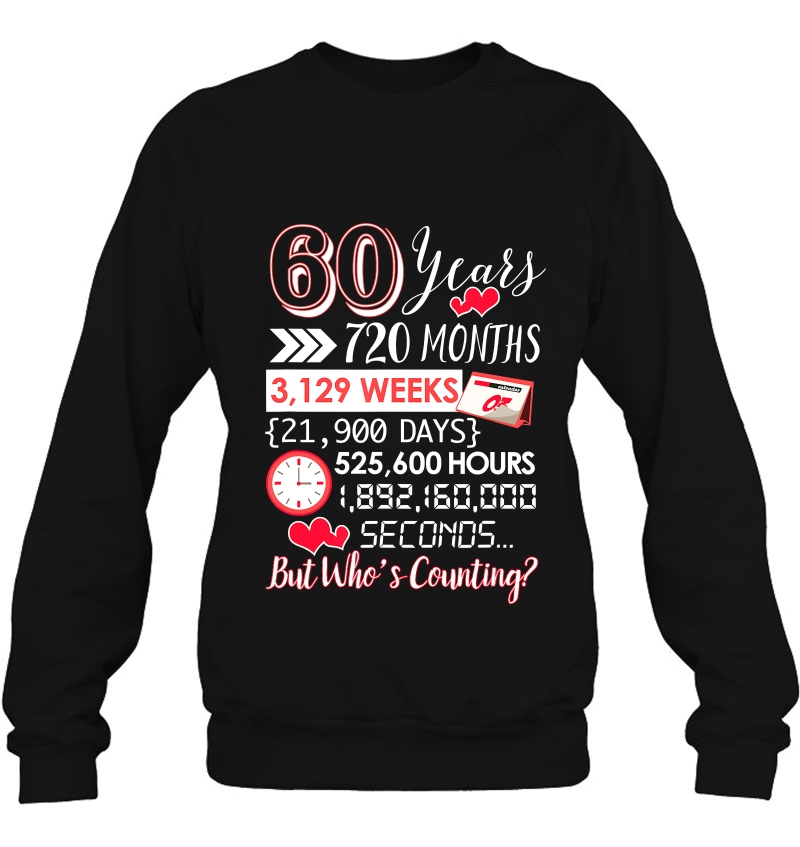 60Th Wedding Anniversary Gift For Couple 60 Year Anniversary Sweatshirt