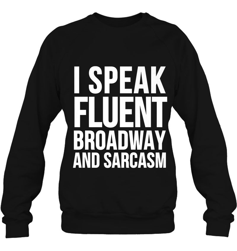 Actor Funny Gift - I Speak Fluent Broadway And Sarcasm Premium Mugs