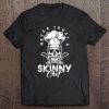 Awesome Chef Line Cooks Never Trust A Skinny Chef Culinary Tee