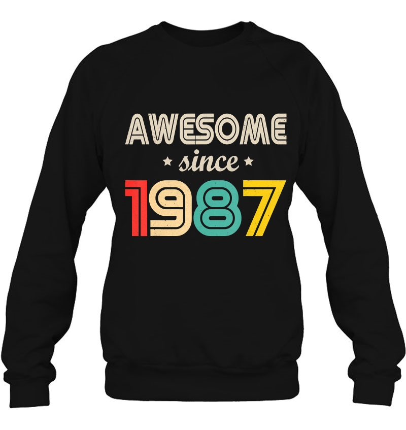 Awesome Since 1987 Tshirt Made In 1987 33Th Birthday Vintage Sweatshirt