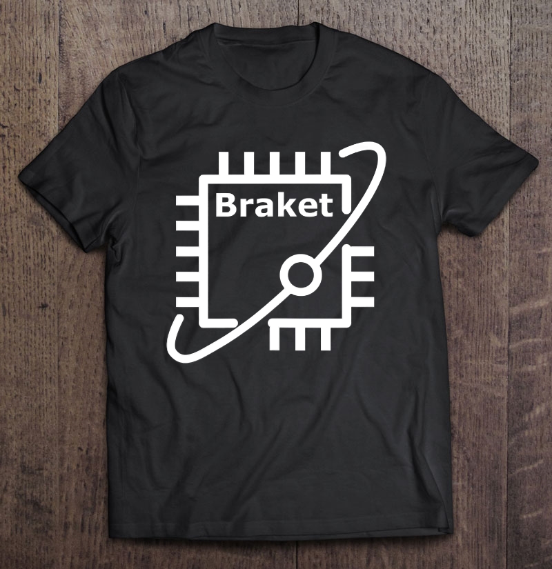 Aws Bracket Quantum Computing Machine Learning Models Shirt