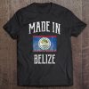 Belize Flag Made In Belize Tee