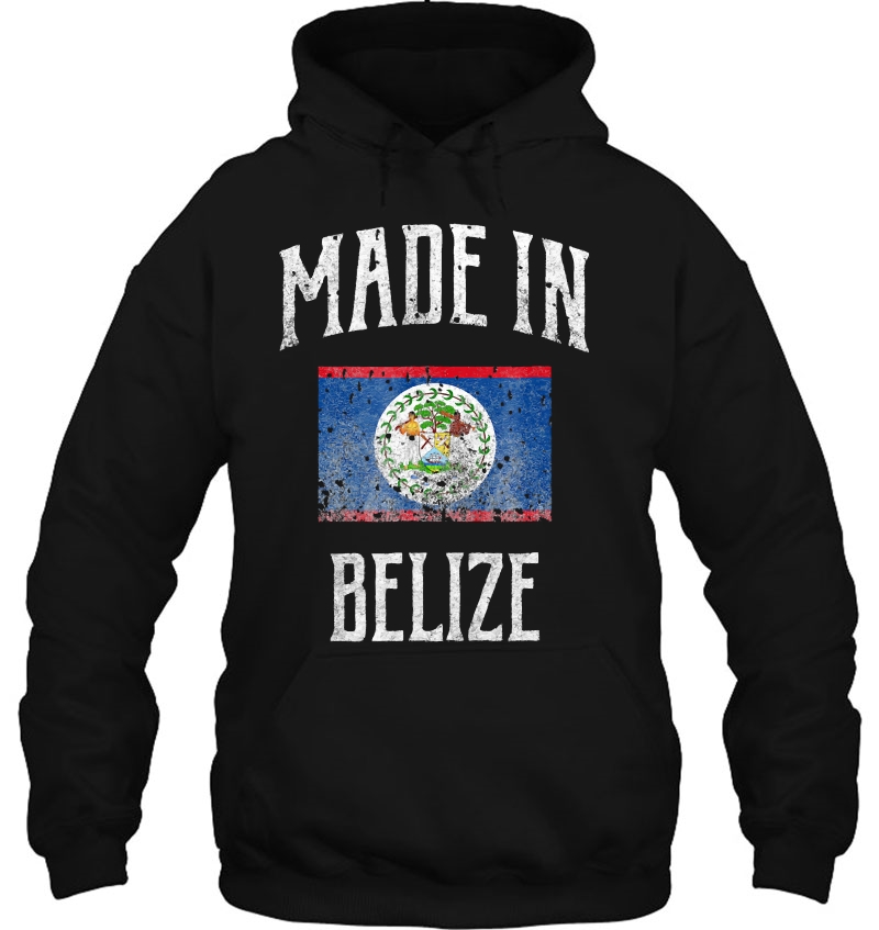 Belize Flag Made In Belize Hoodie